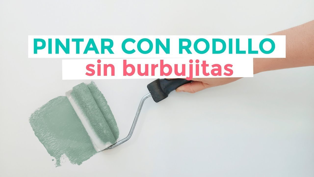 como hacer para que el rodillo no deje burbujas