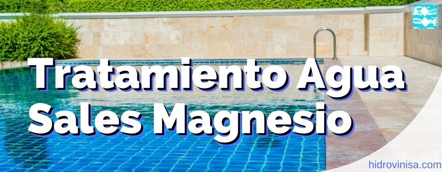 donde guardar magnesio consejos para el mantenimiento de tu piscina