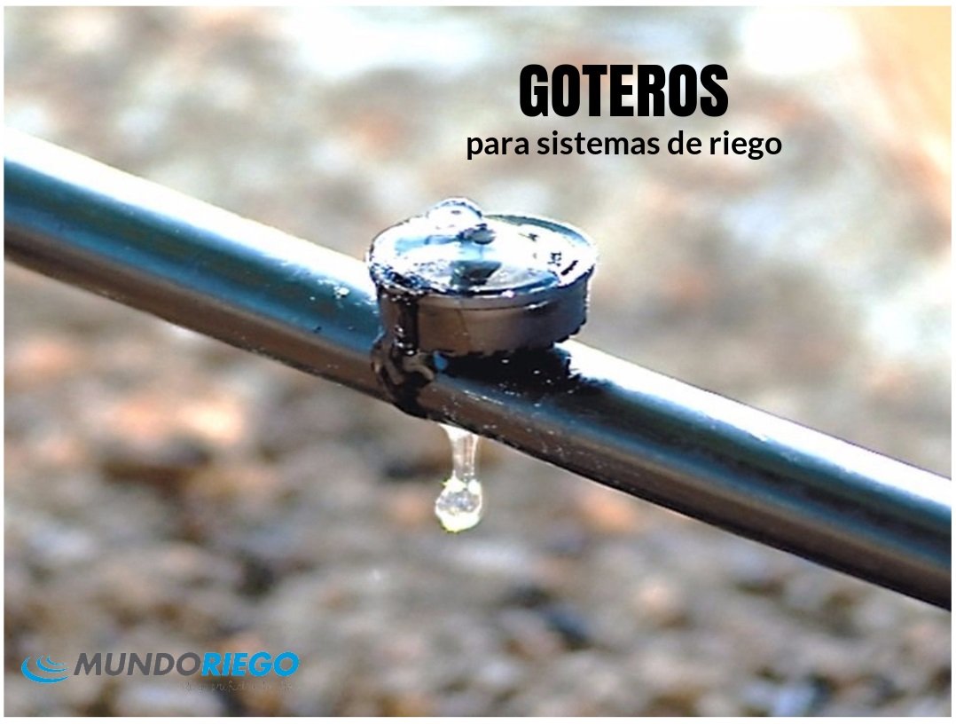 goteros para sistemas de riego