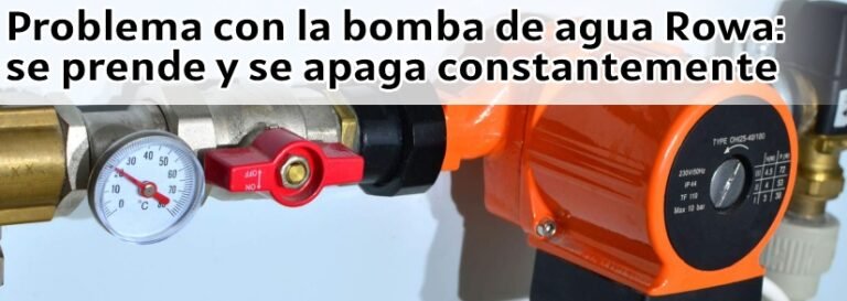 Qué pasa cuando una bomba de agua se prende y se apaga